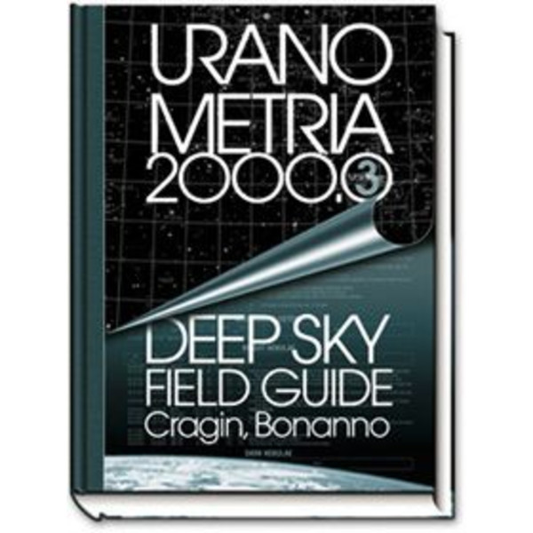Willmann-Bell Atlas Uranometria vol. 3 Deep Sky Field Guide