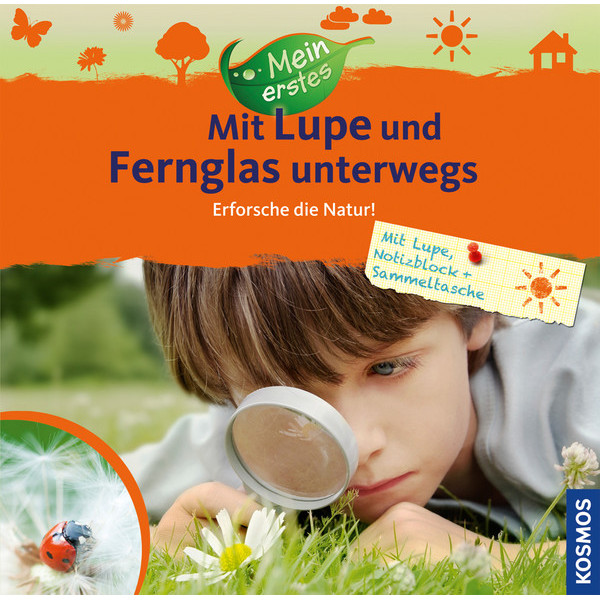Kosmos Verlag Prima mea lupa si binoclu pentru natura (in germana)