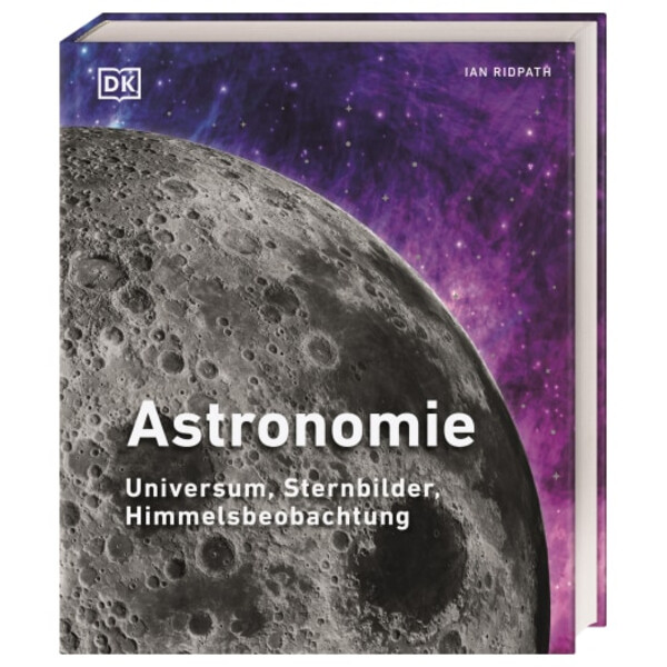 Dorling Kindersley Astronomie - Universum, Sternbilder, Himmelsbeobachtung