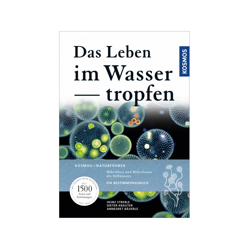 Kosmos Verlag Das Leben im Wassertropfen. Mikroflora und Mikrofauna des Süßwassers.