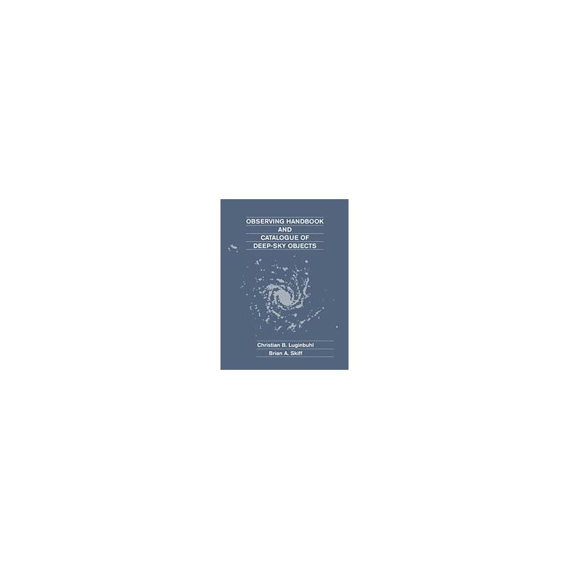 Cambridge University Press Carte Observing Handbook and Catalogue of Deep-Sky Objects