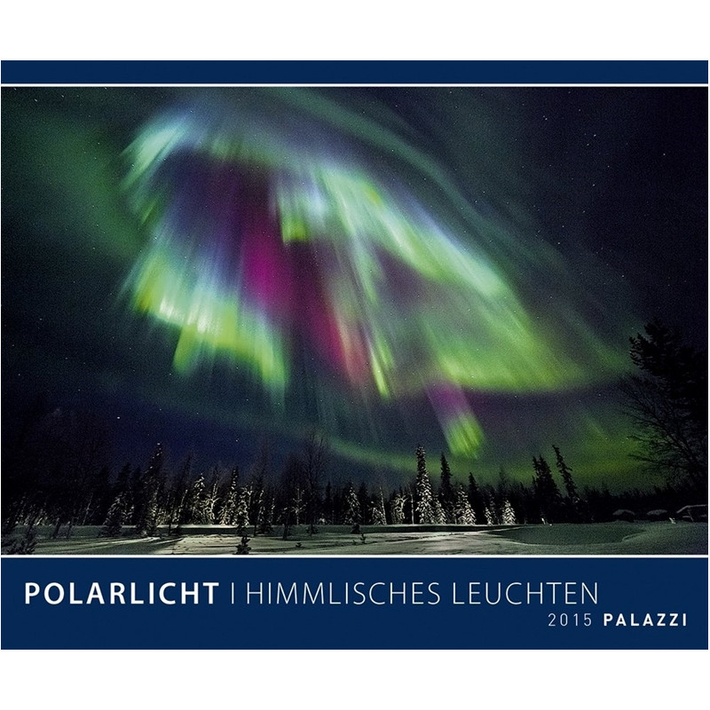 Palazzi Verlag Kalender Polarlicht 2015